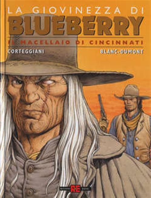 LA GIOVINEZZA DI BLUEBERRY 5 - IL MACELLAIO DI CINCINNATI