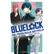 BLUE LOCK - NOI PRIMA DELLA BATTAGLIA VOL.2 - CHIGIRI, REO, RIN
