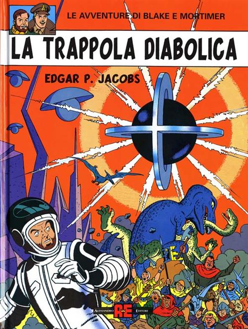 BLAKE E MORTIMER - LA TRAPPOLA DIABOLICA