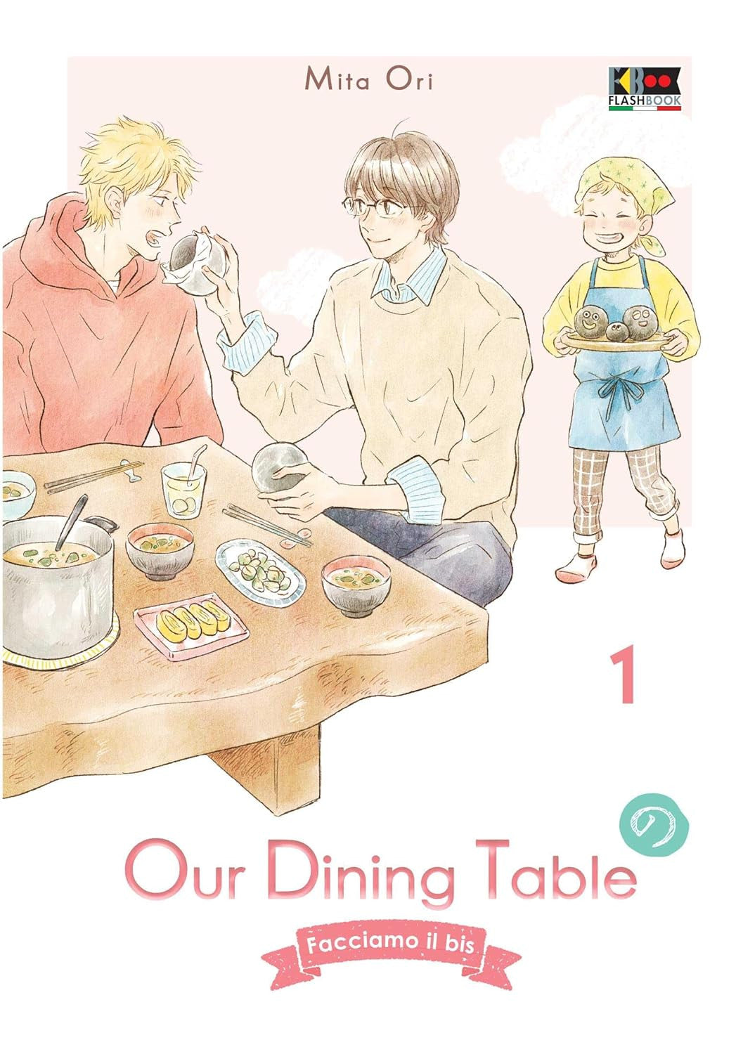 OUR DINING TABLE - FACCIAMO IL BIS VOL.1