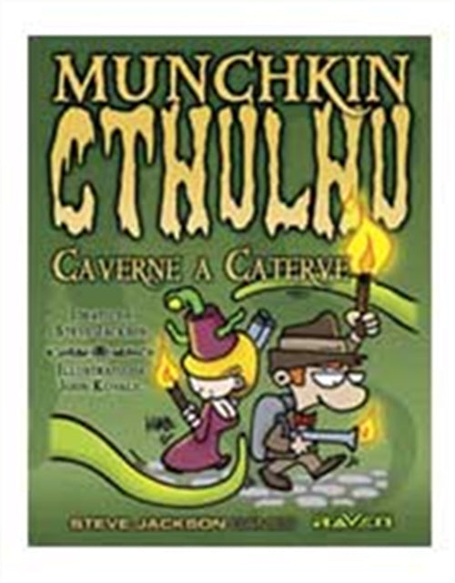MUNCHKIN CTHULHU - CAVERNE A CATERVE