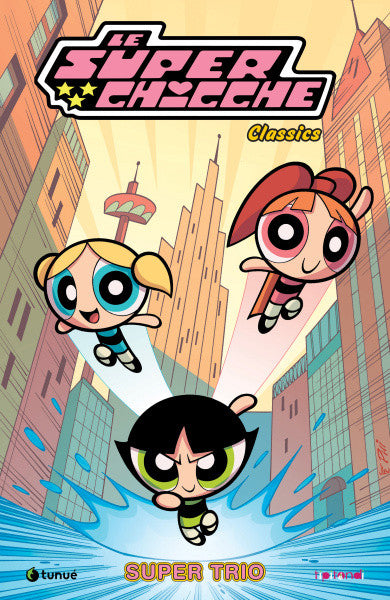 LE SUPERCHICCHE VOL.1 - SUPER TRIO