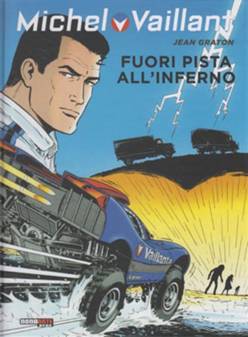 MICHEL VAILLANT 69 - FUORI PISTA ALL'INFERNO