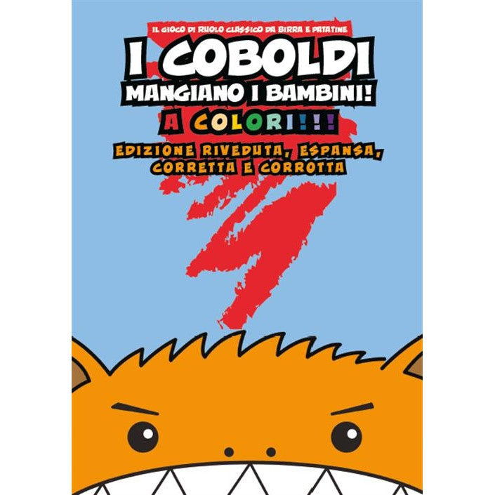 I COBOLDI MANGIANO I BAMBINI! A COLORI!
