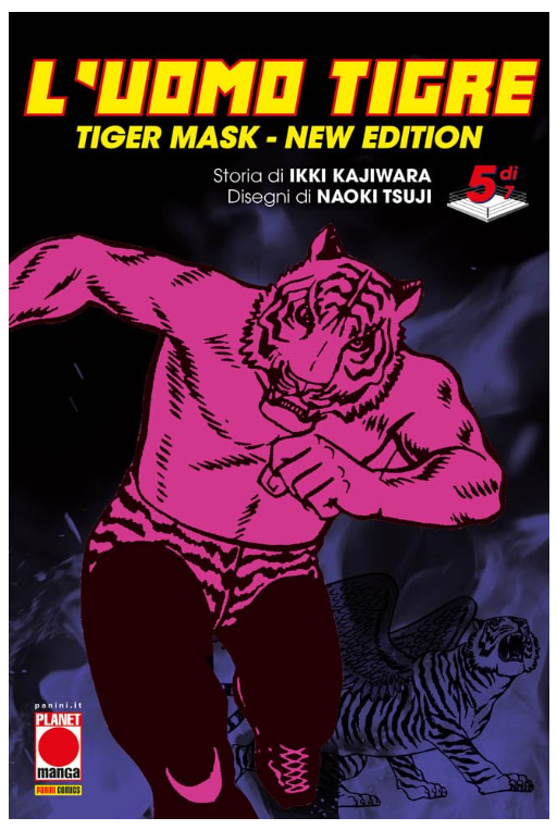 L'UOMO TIGRE - TIGER MASK NEW EDITION VOL.5