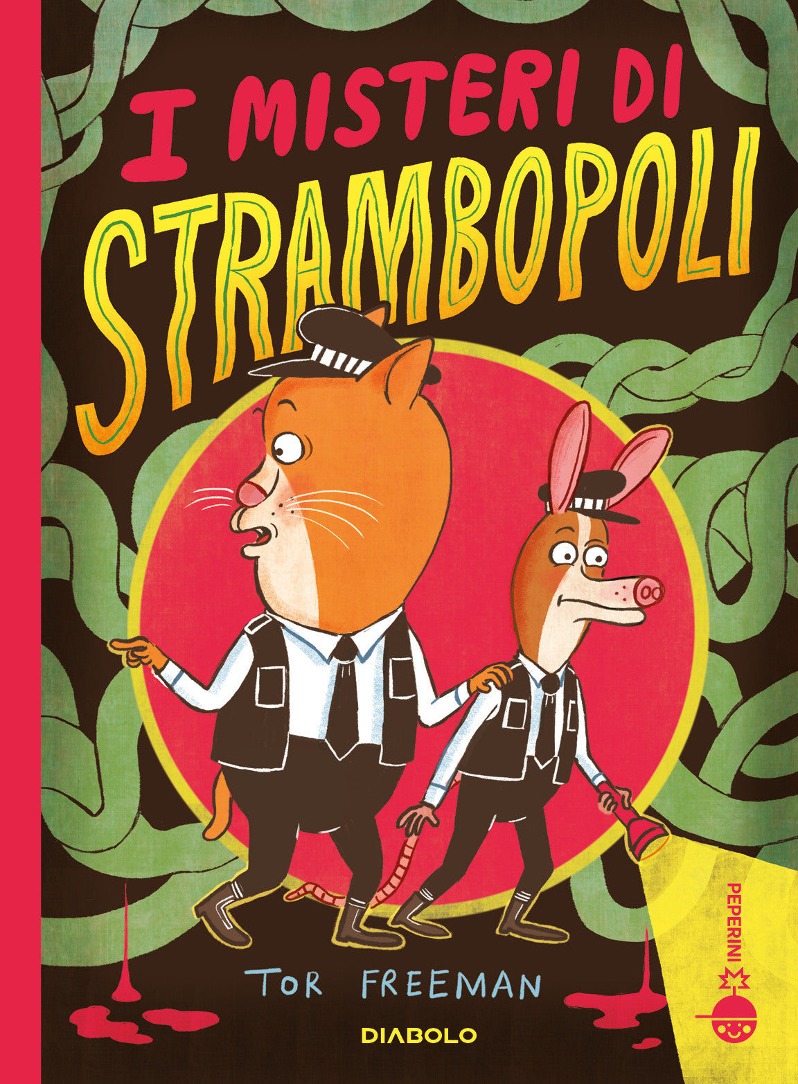 I MISTERI DI STRAMBOPOLI
