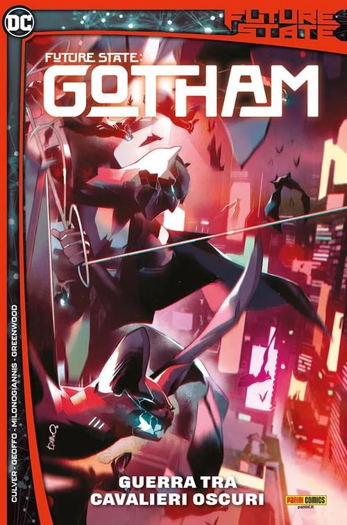 FUTURE STATE GOTHAM VOL.3 - GUERRA TRA CAVALIERI OSCURI