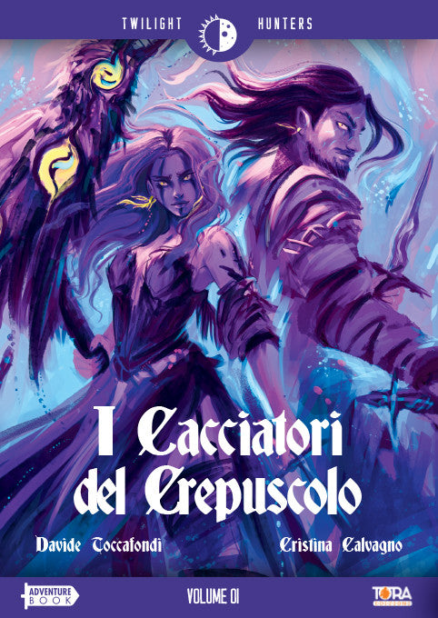 TWILIGHT HUNTERS VOL.1 - I CACCIATORI DEL CREPUSCOLO