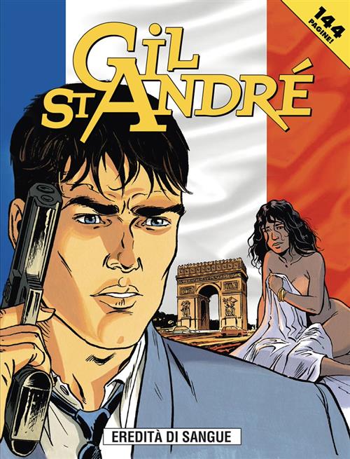 GIL ST. ANDRE' 5 - EREDITA' DI SANGUE