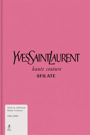 YVES SAINT LAURENT. SFILATE