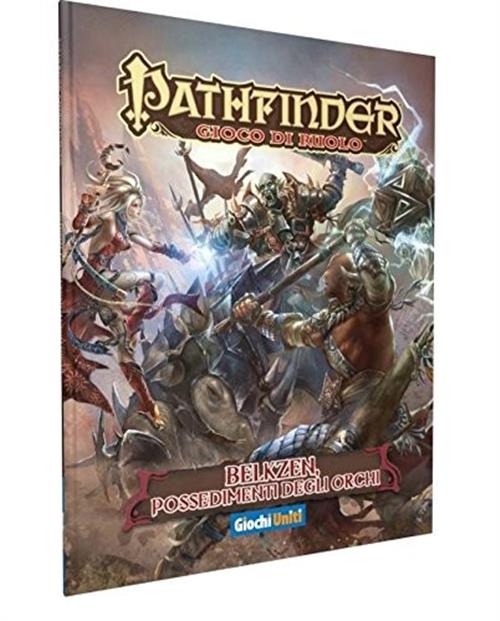 PATHFINDER: BELKZEN, POSSEDIMENTI DEGLI ORCHI