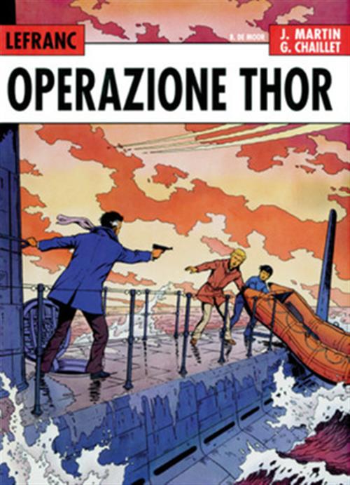 LEFRANC L'INTEGRALE 2 - OPERAZIONE THOR