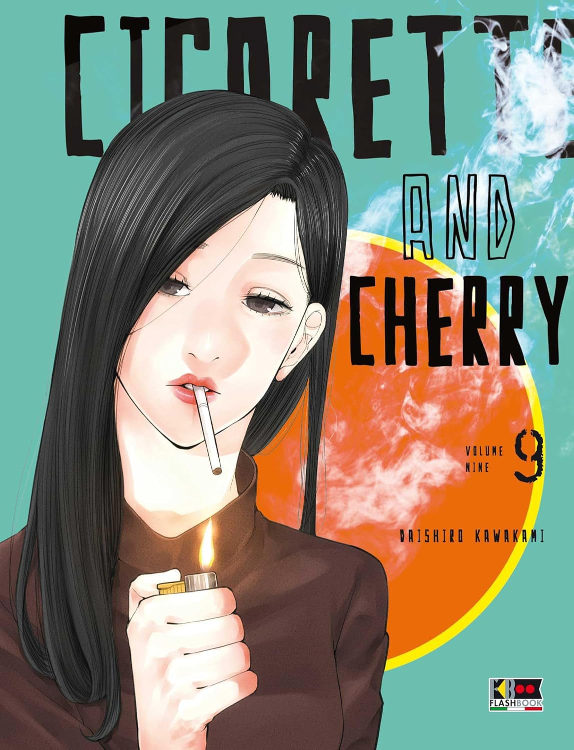 CIGARETTE & CHERRY VOL.9