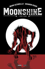 MOONSHINE VOL.3 - RUE LE JOUR