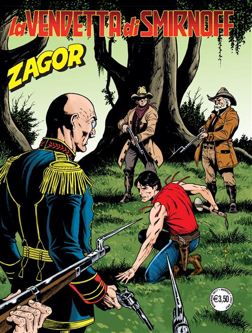 ZAGOR 628 (ZENITH GIGANTE 679) - LA VENDETTA DI SMIRNOFF