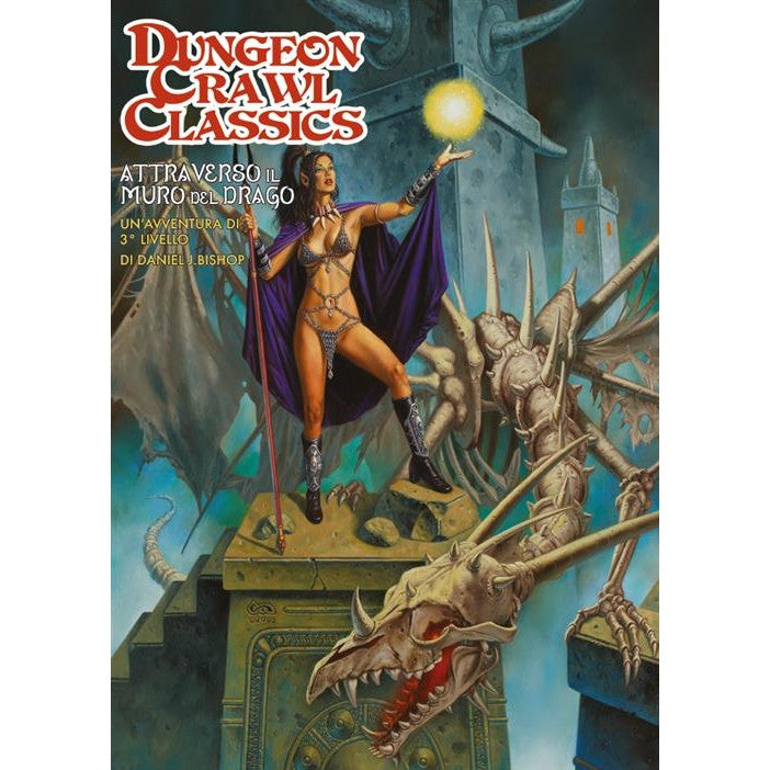 DUNGEON CRAWL CLASSICS - ATTRAVERSO IL MURO DEL DRAGO