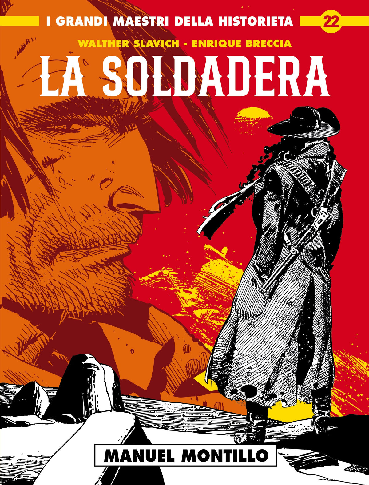 I GRANDI MAESTRI DELLA HISTORIETA 22: LA SOLDADERA 2