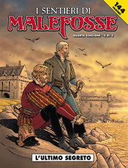 I SENTIERI DI MALEFOSSE 9 - QUARTA STAGIONE: L'ULTIMO SEGRETO