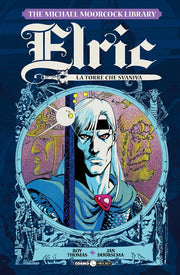 ELRIC VOL. 5 - LA TORRE CHE SVANIVA