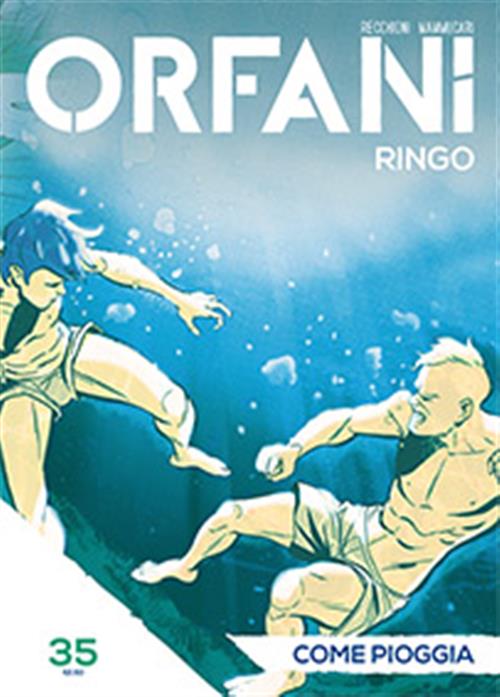 ORFANI LE ORIGINI 35