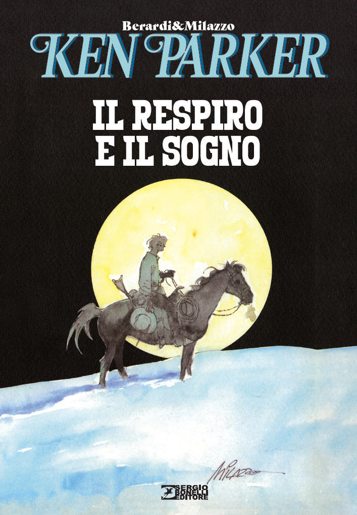 KEN PARKER - IL RESPIRO E IL SOGNO