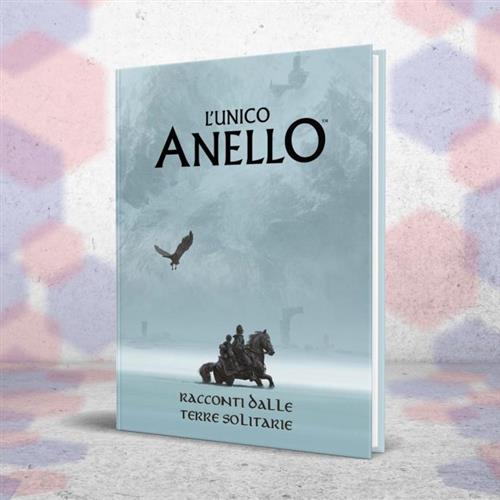 IL SIGNORE DEGLI ANELLI 5A EDIZIONE - IL GIOCO DI RUOLO - RACCONTI DALLE TERRE SOLITARIE