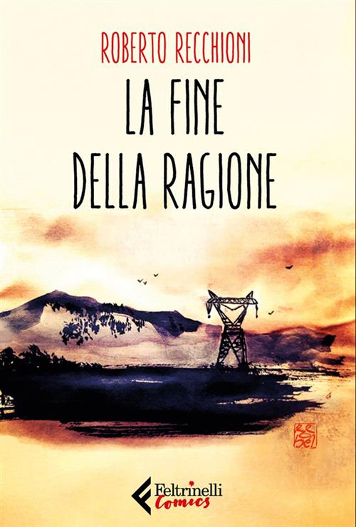 LA FINE DELLA RAGIONE