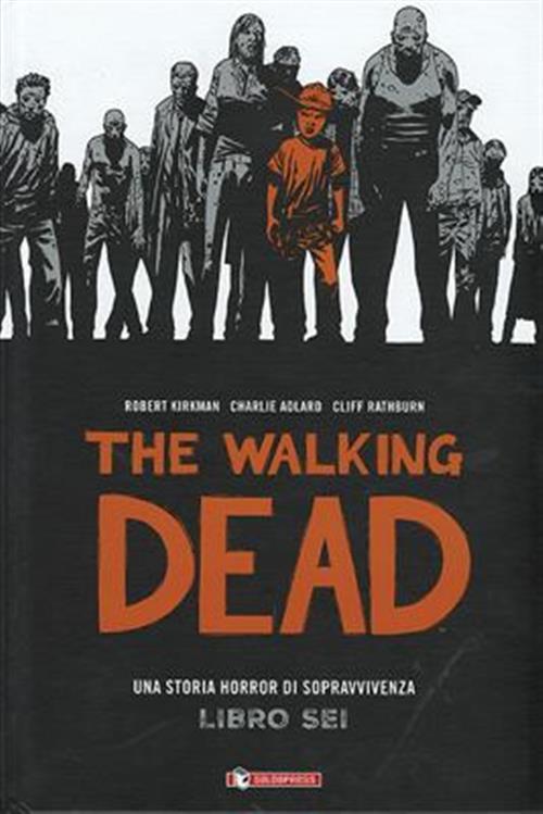 THE WALKING DEAD HARDCOVER 6