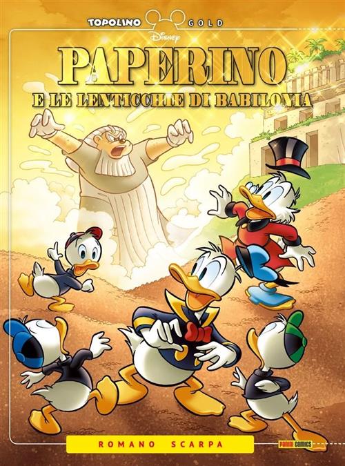 TOPOLINO GOLD VOL.10 - PAPERINO E LE LENTICCHIE DI BABILONIA