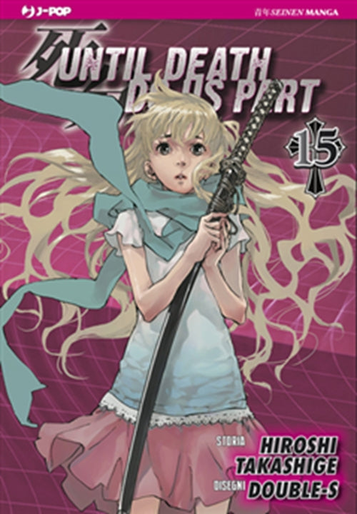 UNTIL DEATH DO US PART 15