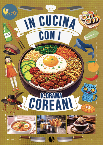 IN CUCINA CON I K-DRAMA COREANI