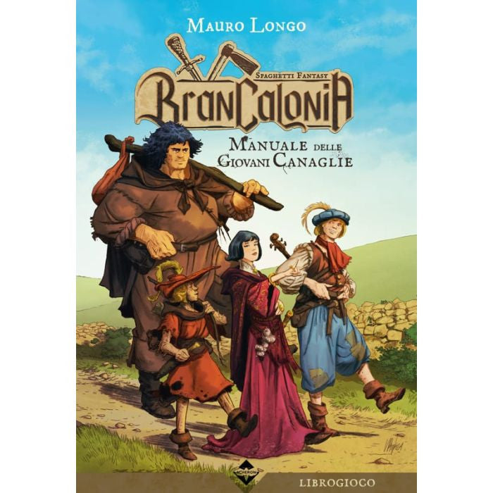 BRANCALONIA - MANUALE DELLE GIOVANI CANAGLIE