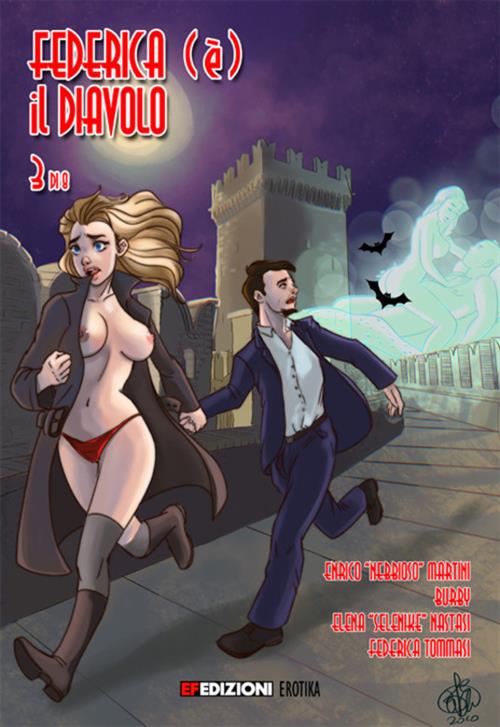 FEDERICA (E') IL DIAVOLO 3 - IL CASTELLO