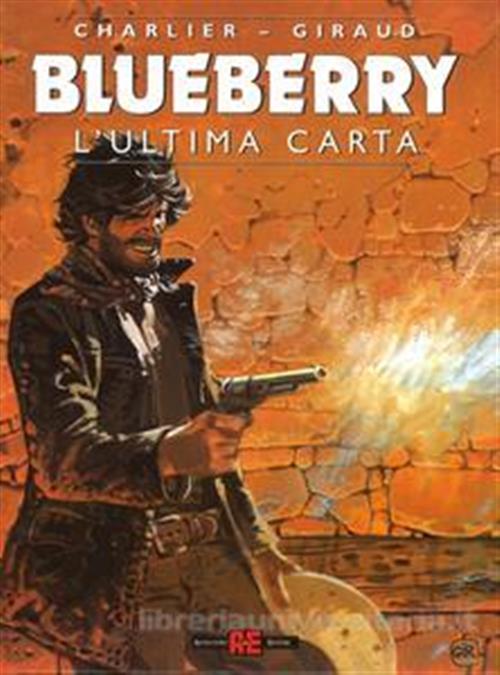 BLUEBERRY 21 - L'ULTIMA CARTA