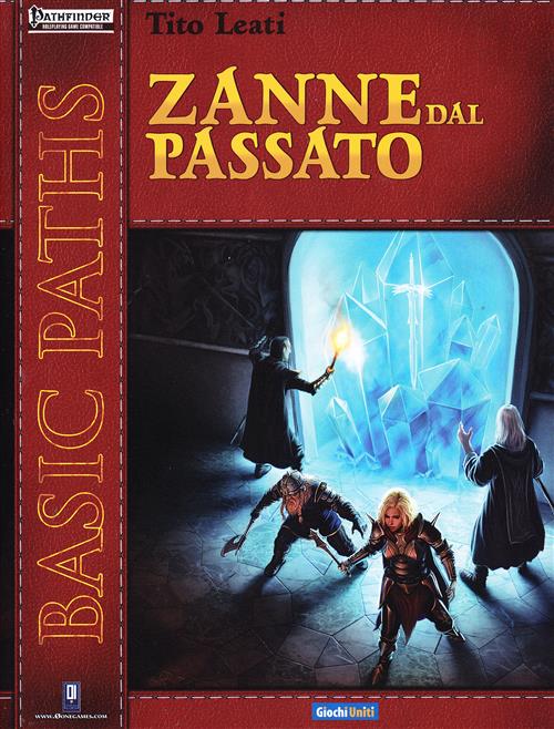 PATHFINDER: ZANNE DAL PASSATO