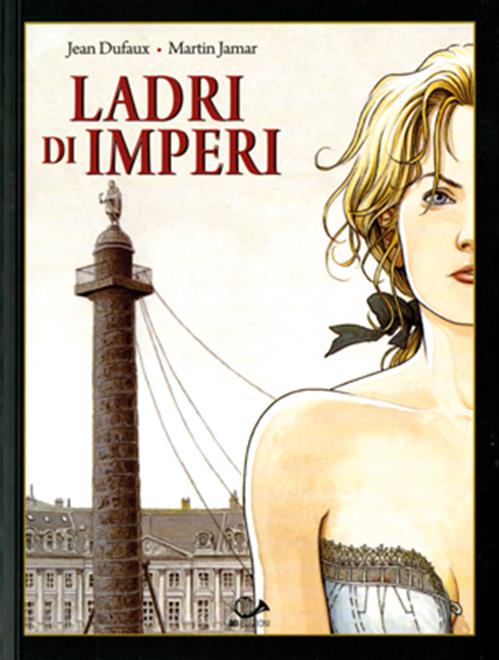 LADRI DI IMPERI 3