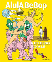 ALULA BEPOP: RIFLESSO FINALE