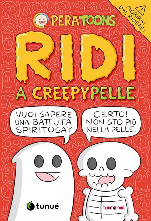 RIDI A CREEPYPELLE - PERA TOONS