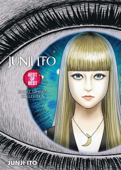 JUNJI ITO BEST OF BEST SHORT STORIES COLLECTION