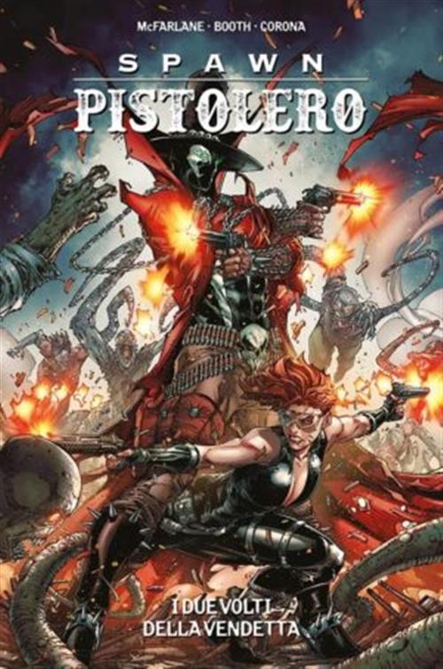 SPAWN PISTOLERO VOL.2