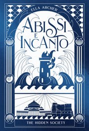THE HIDDEN SOCIETY VOL.2 - ABISSI E INCANTO - BROSSURATO