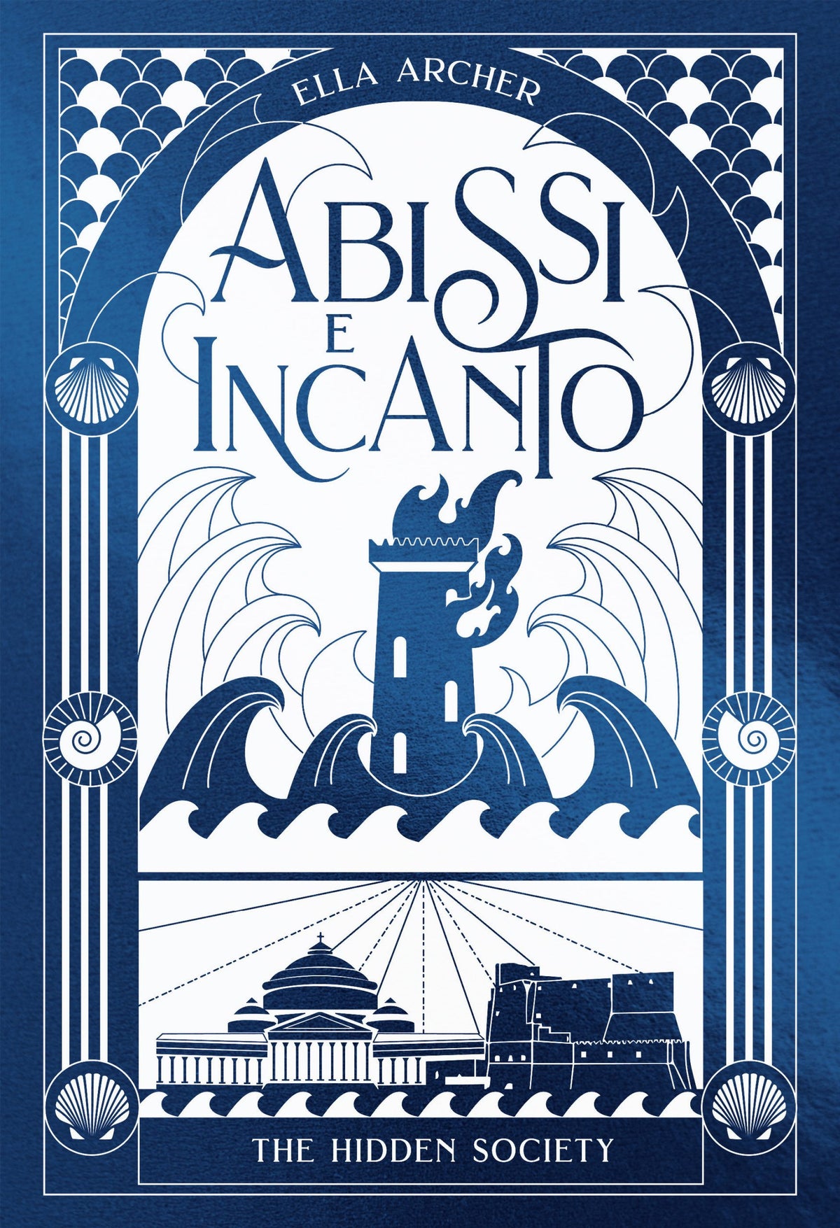 THE HIDDEN SOCIETY VOL.2 - ABISSI E INCANTO - BROSSURATO
