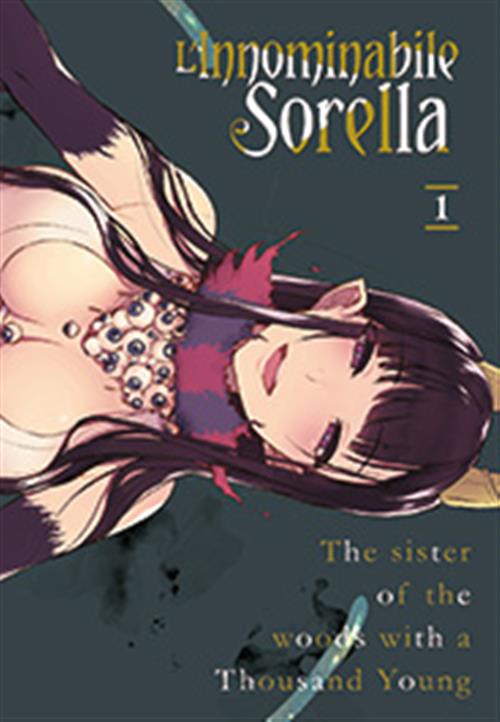 L'INNOMINABILE SORELLA 1