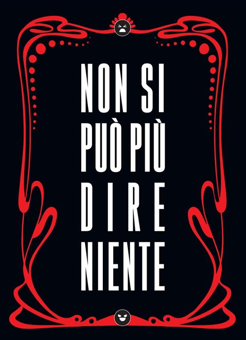 POSTER - NSPPDN 3 - NON SI PUO' PIU' DIRE NIENTE