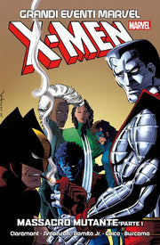 X-MEN: MASSACRO MUTANTE 1 - GRANDI EVENTI MARVEL