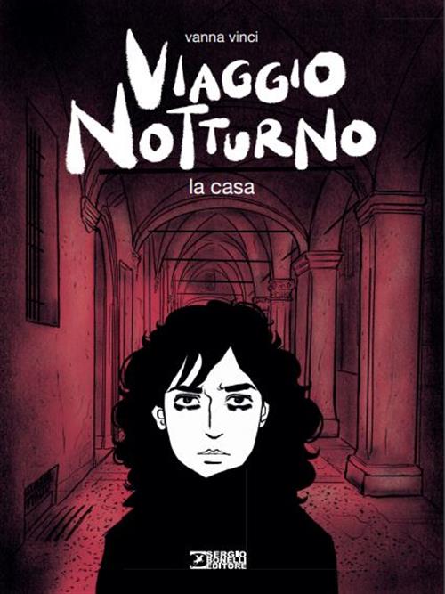 VIAGGIO NOTTURNO VOL.1 - LA CASA - VARIANT MANICOMIX