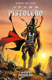 SPAWN PISTOLERO VOL.3