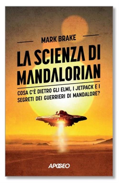 LA SCIENZA DI MANDALORIAN