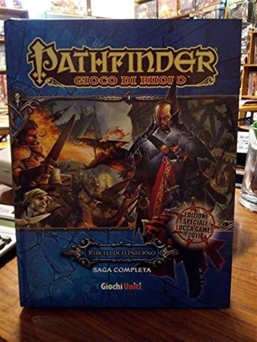PATHFINDER: RIBELLI DELL'INFERNO - SAGA COMPLETA