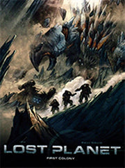 LOST PLANET: LA PRIMA COLONIA